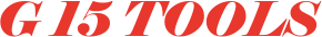 G 15 TOOLS